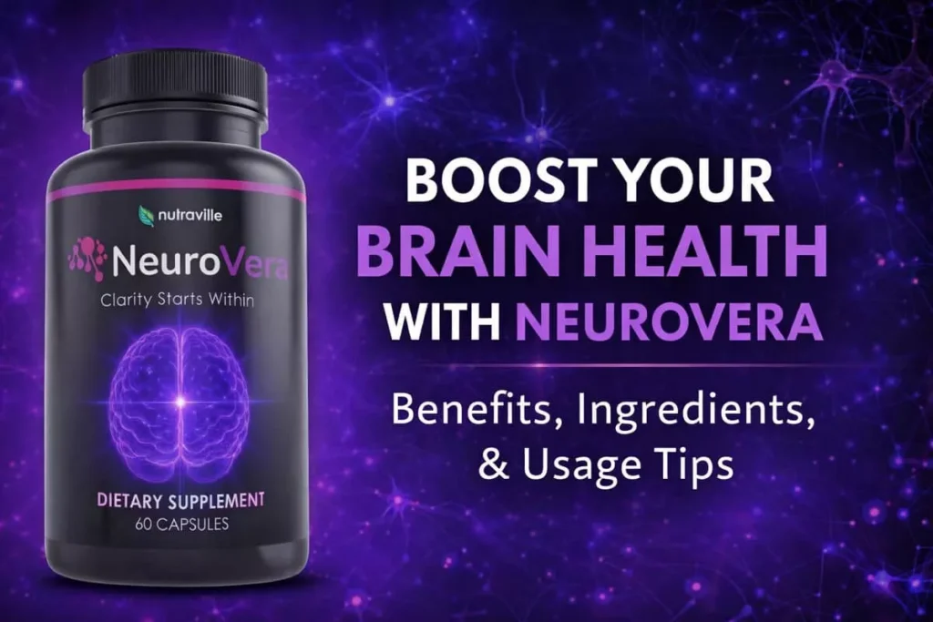 NeuroVera Review — Natural Memory Support Supplement